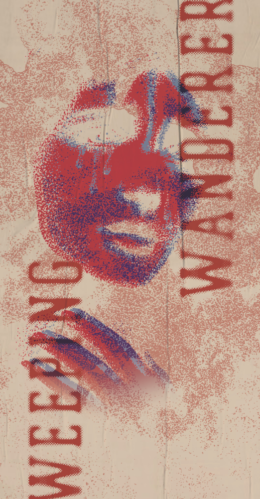 The Weeping Wanderer risograph-style poster