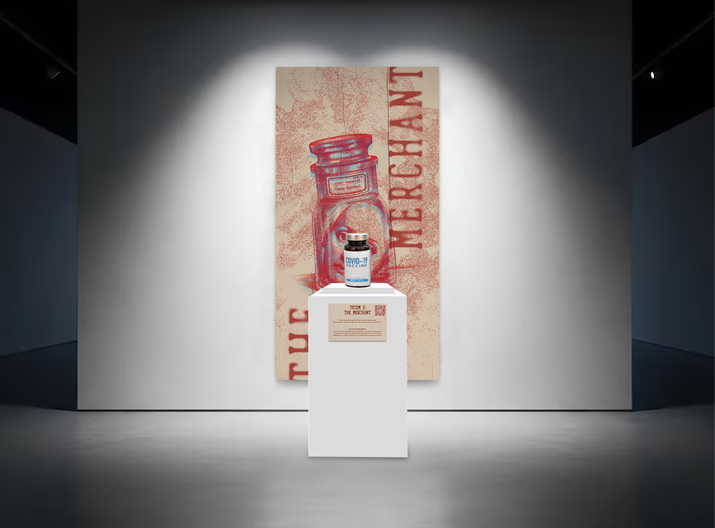 Totem II: The Merchant — vaccine bottle installation in the gallery